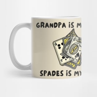 Grandpa is my name spades is my game Mug